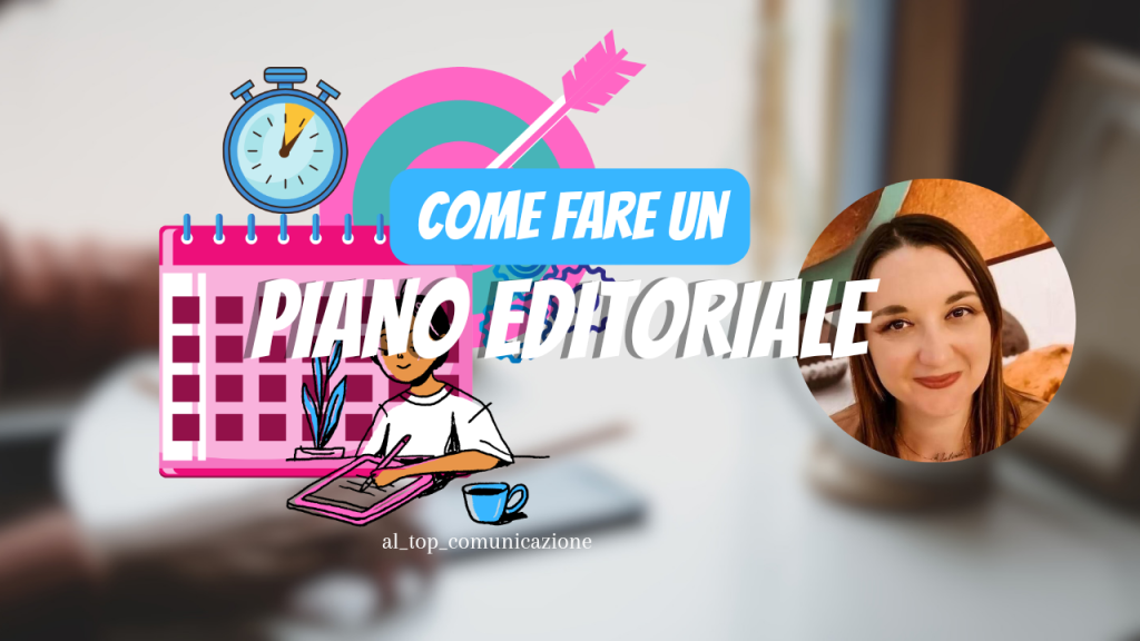 Come fare un piano editoriale e pianificare gli argomenti.