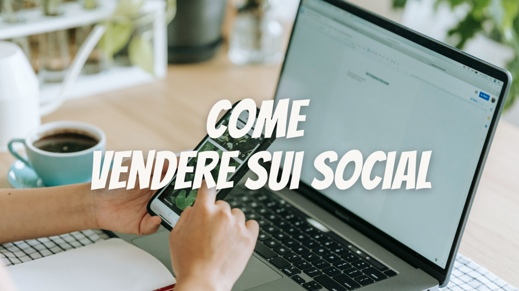 Esistono strategie da attuare per la vendita. Non basta la sola pubblicazione di post se vuoi vendere i tuoi prodotti attraverso i social network.