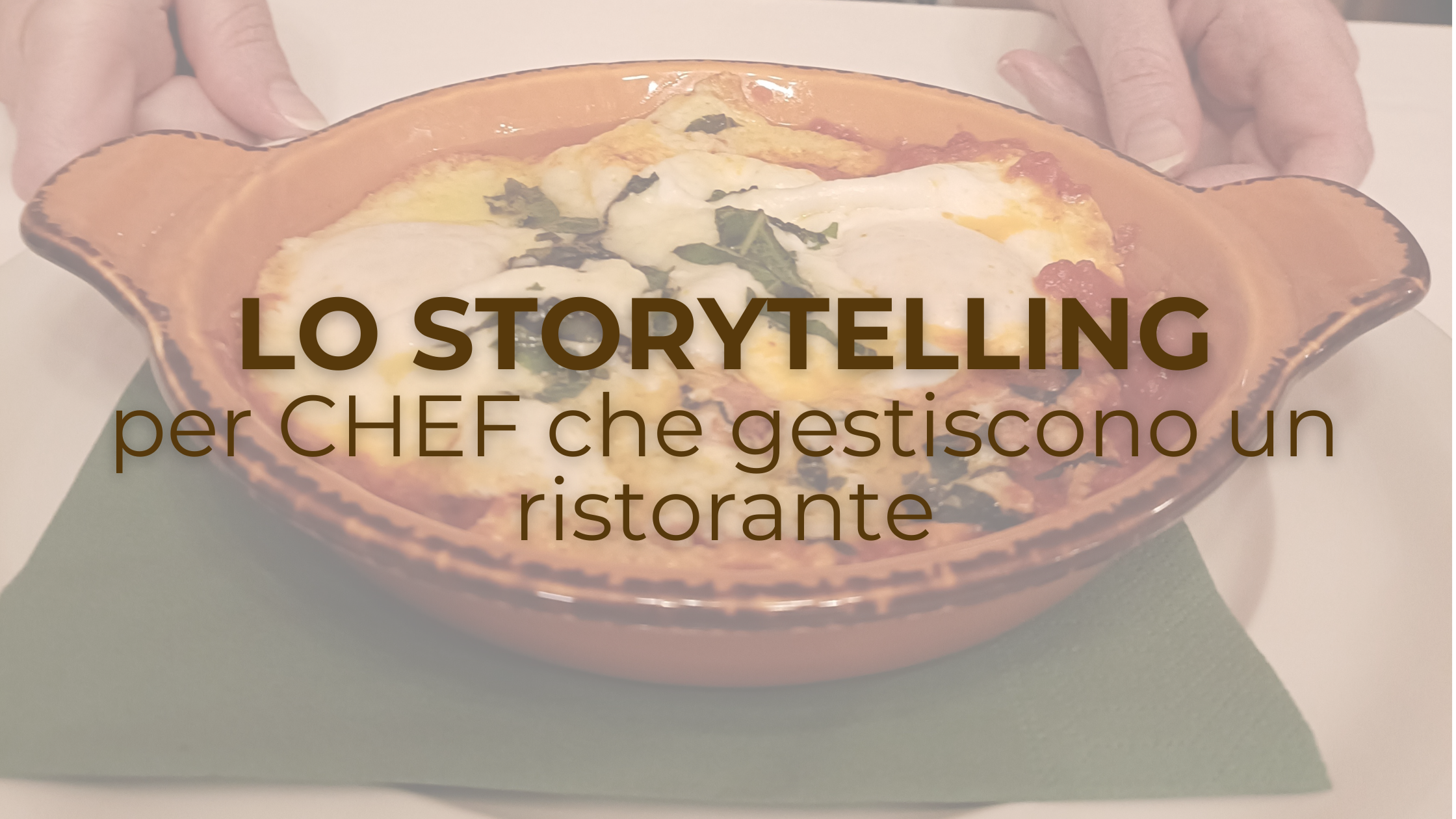 Storytelling per chef e ristoranti